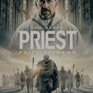 PRIEST 2: FAITHLESS DAWN
