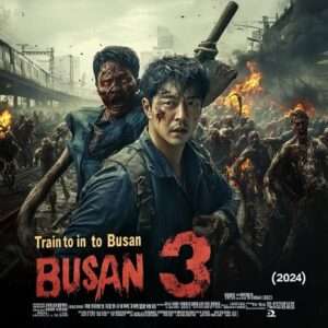 Train to Busan 3 : REDEMPTION (2024)
