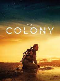 The Colony (2021 Movie) Official Trailer The Colony (2021 Movie) Official Trailer